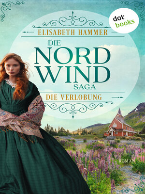 cover image of Die Nordwind-Saga – Die Verlobung